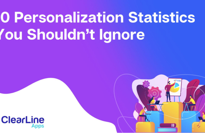 10 Personalization Statistics You Shouldn’t Ignore