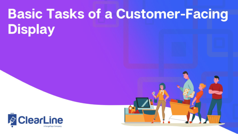 Basic Tasks of a Customer-Facing Display