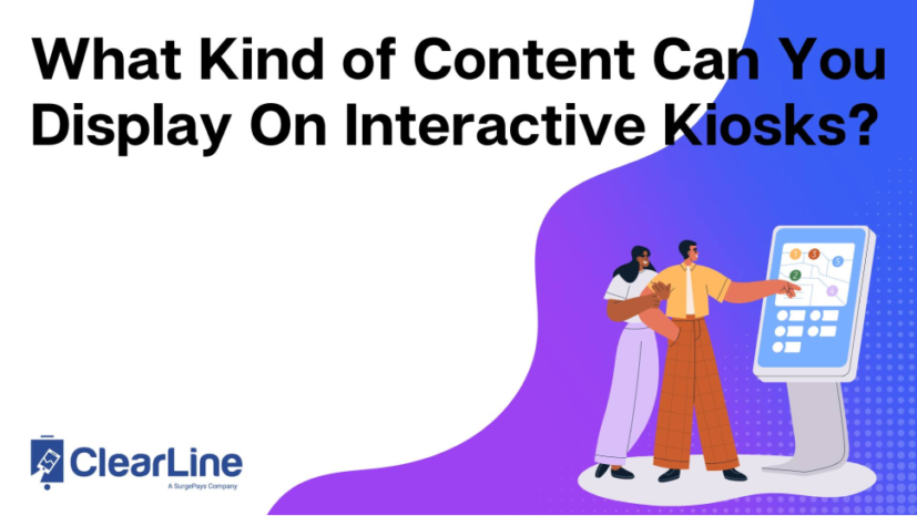 What Kind of Content Can You Display On Interactive Kiosks?