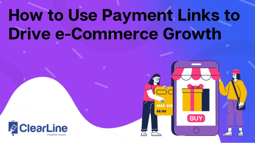 How to Use Payment Links to Drive e-Commerce Growth