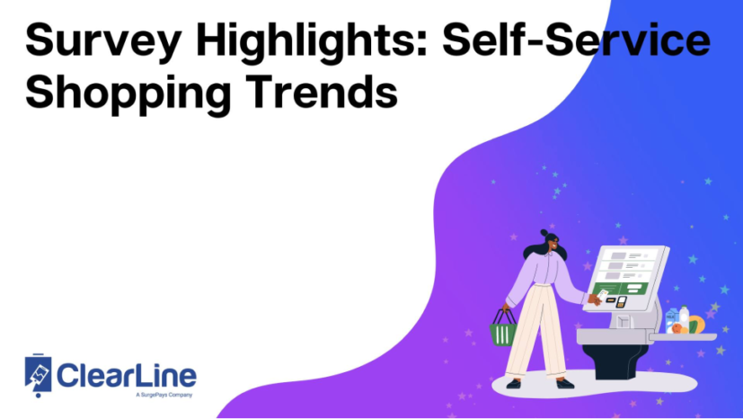 Survey Highlights: Self-Service Shopping Trends