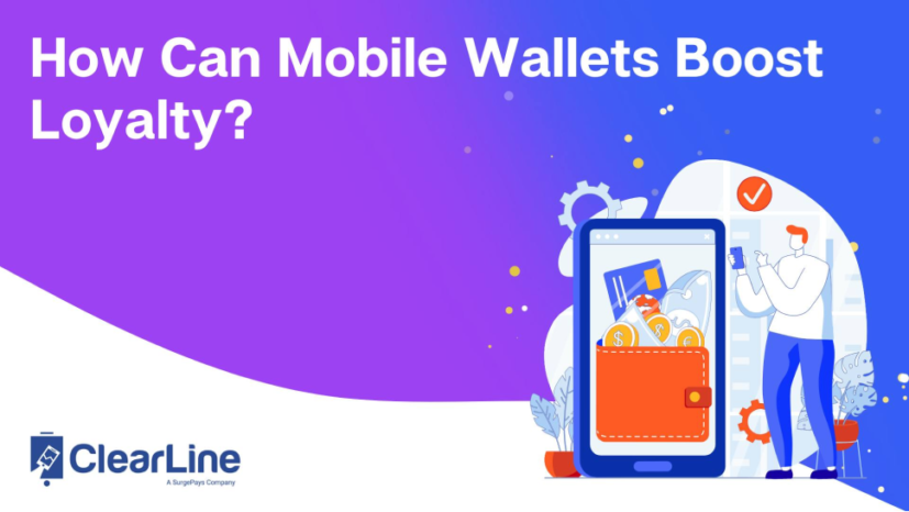 How Can Mobile Wallets Boost Loyalty?