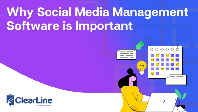Why Social Media Management Software is Important